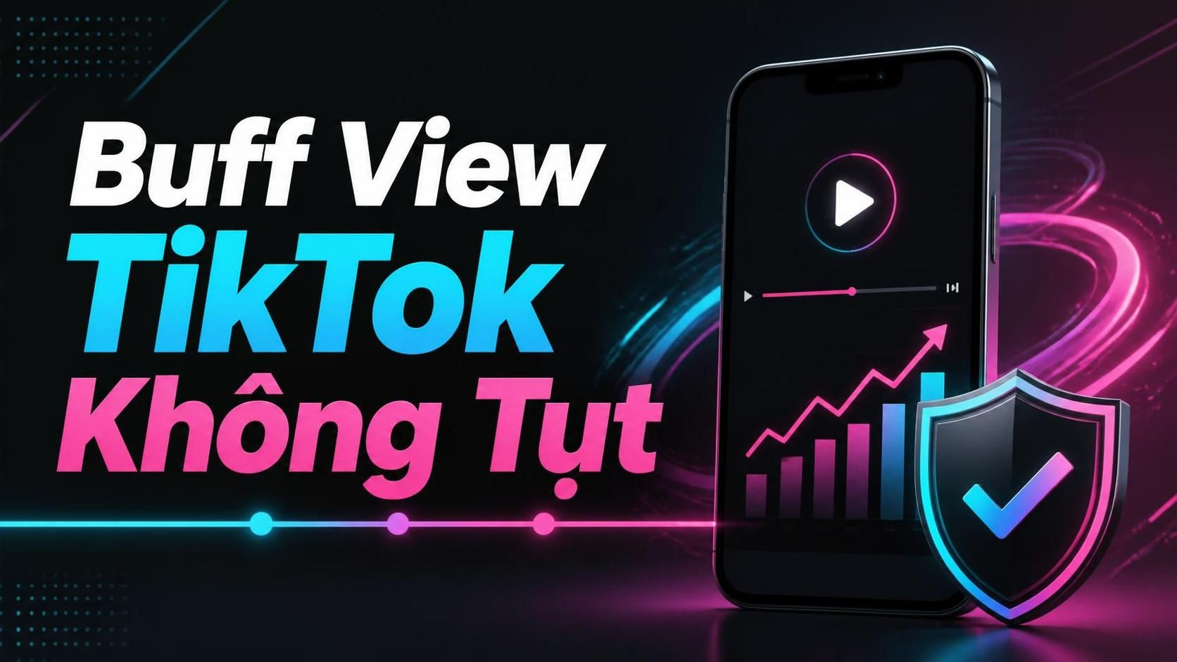 Lựa chọn server và điều kiện tăng view TikTok